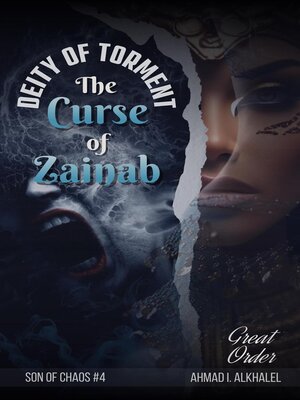 cover image of The Curse of Zainab, Deity of Torment